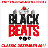 TBT Classic - DJ Jellin Planet Radio Black Beats - Dezember 2011