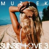 MUZTEK - Sunset Love 3