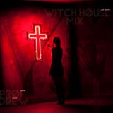 Witch House Mix
