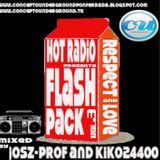 Hot Radio presenta Flash Pack Brik vol.3(JOSZPROF)