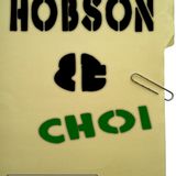 Hobson & Choi Podcast #1 - Induction Day Blues - By Nick Bryan