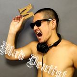 MAD DENTIST MIX 11/2014