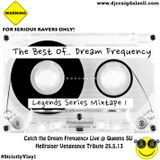 The Best Of.. Dream Frequency (Legends Series Mixtape1) .. Compiled & Mixed Craig Dalzell