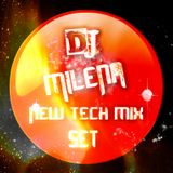 Dj MILENA New Tech house set..