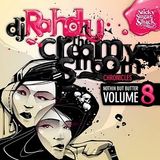 DJ Rahdu – Nothin But Butter Vol. 8: The Creamy Smooth Chronicles