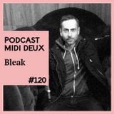Podcast #120 - Bleak