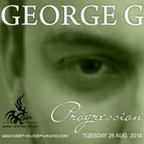 GEORGE G @ Progression 26AUG14 setmix -deephouseparade