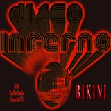 BIKINI Prog. Nº 38 Disco Inferno Emitido: 13 Octubre 2004 Radio Gaucin FM