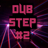 DUBSTEP Mix #2