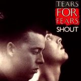 Tears For Fears - Shout (Fearing the Asylum Mix)