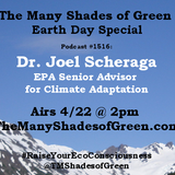 #1516: Earth Day Special with Dr. Joel Scheraga, EPA Senior Advisor