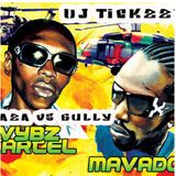 DANCEHALL OLDSKOOL GUN TUNES - VYBZ KARTEL VS MOVADO OLD SKOOL WAR (GULLY VS GAZA)DJ @TICKZZYY