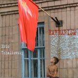 Barbarism by Eric Tchaikovsky