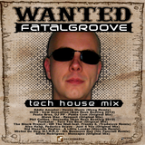 Fatalgroove - Most Wanted