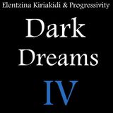 Elentzina Kiriakidi - Dark Dreams IV