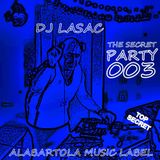 dj lasac the secret party 003