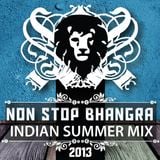Non Stop Bhangra - Indian Summer Mix - 2013