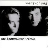 A Wang Chung Megamix - Everybody Wang Chung Tonite