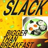 16 SLACK BEAT'S SLACK BEATS 12-08-2014 BIGGER THAN BREKKY