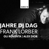 DJ DAG @ Gibsn Club Frankfurt - 19.06.2015 < pure classics >