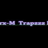 Marx-M Trapzzz Mix #1
