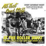 At The Roller Disco (Hudson live at ATGS - Aug '12)