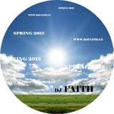 Dj Faith - Spring 2013