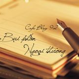 Cafe Blog số 92 - Bụi phấn Ngoại thương