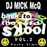 Mick Mc Q - Party Time