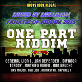 One Part ( RYAMP3 2015 ) Mixed By MELLOJAH FANATIC OF RIDDIM