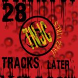 28 TRACKS LATER - TNJC (JAZZ VIRUS)