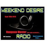 Dungeon Master_Live on Weekend Desire Radio_Beat Frequency Crew Exclusive
