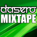 Dasero MIXTAPE 04