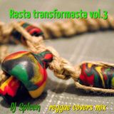 Rasta transformasta vol.3 (reggae covers mix)