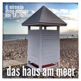 das Haus am Meer, mixtape