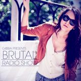 G4BBA Presents : Brutal Radio Show #002
