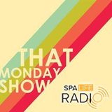 That Monday Show - WE'RE BACK!! (19th October, 2015)