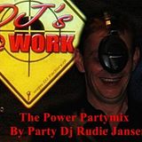 Party Dj Rudie Jansen - The Power Party Mix 2010
