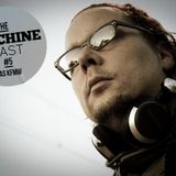 The Machine Cast #5 by Das Kraftfuttermischwerk