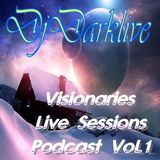 Djdarklive Prst Visioneries _ RadioPodcast Vol. 1