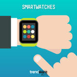 Trendware No. 15 - Smartwatches