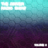 The Driver Radio Show | Volume 02