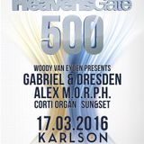 Woody van Eyden - Live @ Heavensgate 500, Karlson Club (Frankfurt) - 17.03.2016