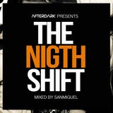 The night shift
