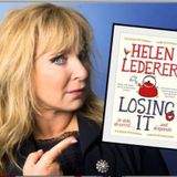 HELEN LEDERER - LOSING IT Author of The Week on Radio Gorgeous with Josephine Pembroke