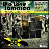WE LOVE JAMAICA - Madò Che Crew vintage selection.