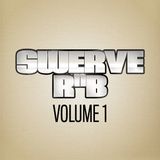 SWERVE RNB VOLUME 1