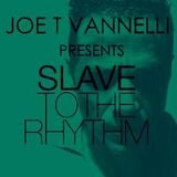Slave To The Rhythm 08-06-2013 Ep.407