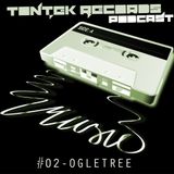 TonTek Records Podcast #02 | Ogletree