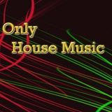 Only House !!